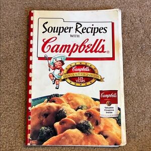 Campbell's Souper Recipes Cookbook - Serving 125 Years -Well Used